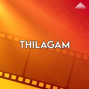 Thilagam (Original Motion Picture Soundtrack) cover image cdn
