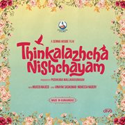 Thinkalazhcha Nishchayam (Original Motion Picture Soundtrack) cover image cdn