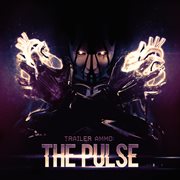 Trailer Ammo : The Pulse cover image cdn