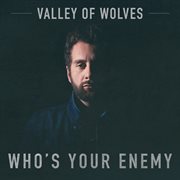 Who's Your Enemy cover image cdn