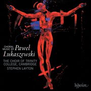 Łukaszewski : Choral Music cover image cdn