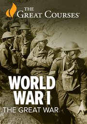 World War I: The "Great War". The century's initial catastrophe cover image cdn