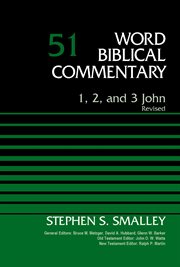1, 2, and 3 John, Volume 51 : Word Biblical Commentary cover image cdn