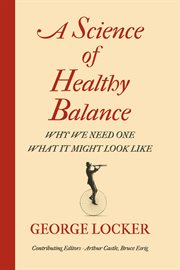 A science of healthy balance : why we need one - what it might look like cover image cdn