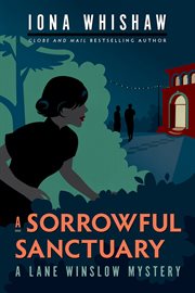 A sorrowful sanctuary. Lane Winslow mystery cover image cdn