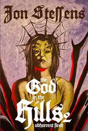 Abhorrent flesh. God in the hills cover image cdn