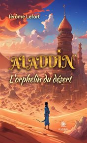 Aladdin : l'orphelin du désert cover image cdn