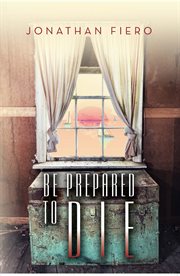 Be Prepared to Die cover image cdn