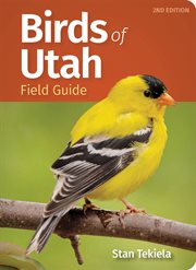Birds of Utah Field Guide : Bird Identification Guides cover image cdn
