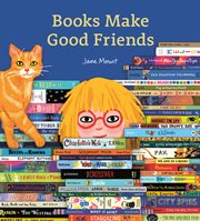 Books Make Good Friends : A Bibliophile Book cover image cdn