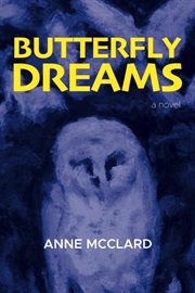 Butterfly Dreams : A Novel cover image cdn