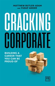 Cracking Corporate : Building a career that you can be proud of cover image cdn