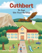 Cuthbert : The Eagle Who Found His Wings cover image cdn