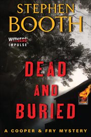 Dead and Buried : Cooper & Fry Mysteries cover image cdn