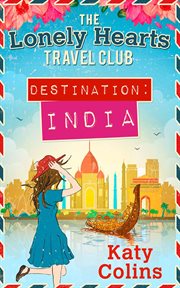 Destination India : Lonely Hearts Travel Club cover image cdn