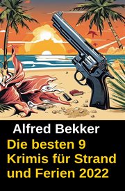 Die besten 9 Krimis für Strand und Ferien 2022 cover image cdn