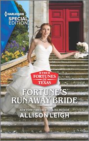 Fortune's Runaway Bride : Fortunes of Texas: Hitting the Jackpot cover image cdn