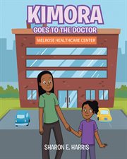 Kimora Goes to the Doctor cover image cdn