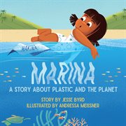 Marina : A Story About Plastic and the Planet cover image cdn