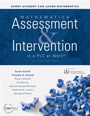 Mathematics Assessment and Intervention in a PLC at Work® : (Develop research-based mathematics assessment and RTI model (MTSS) interventions in your PLC) cover image cdn