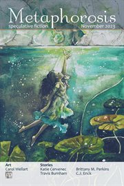 Metaphorosis November 2023 : Metaphorosis Magazine cover image cdn
