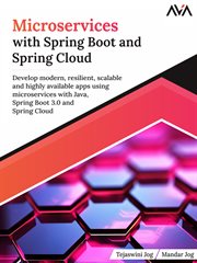 Microservices With Spring Boot and Spring Cloud : Develop modern, resilient, scalable and highly available apps using microservices with Java, Spring cover image cdn