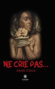 Ne crie pas… cover image cdn