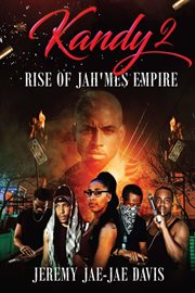 Rise of Jah'me's Empire : Kandy cover image cdn