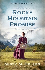 Rocky Mountain Promise : Sisters of the Rockies cover image cdn