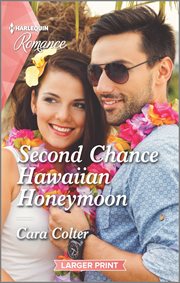 Second Chance Hawaiian Honeymoon : Blossom and Bliss Weddings cover image cdn