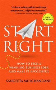 Start Right : How to Pick a Winning Business Idea and Make it Successful cover image cdn