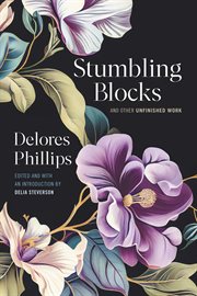 Stumbling Blocks and Other Unfinished Work cover image cdn