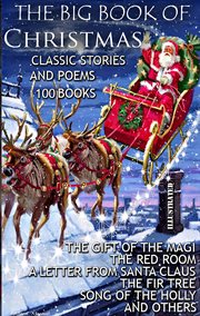 The Big Book of Christmas. Classic Stories and Poems. (100 Books) cover image cdn