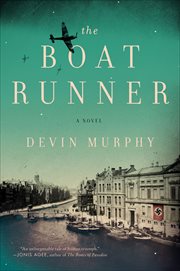 The Boat Runner : A Novel cover image cdn