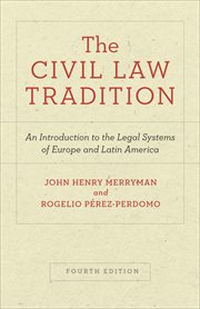 The Civil Law Tradition : An Introduction to the Legal Systems of Europe and Latin America cover image cdn