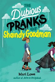 The Dubious Pranks of Shaindy Goodman cover image cdn