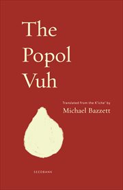 The Popol Vuh : Seedbank cover image cdn