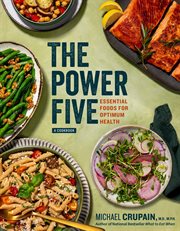 The Power Five : Essential Foods for Optimum Health cover image cdn