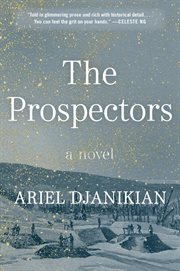 The Prospectors : A Novel cover image cdn