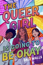 The Queer Girl Is Going to Be Okay cover image cdn