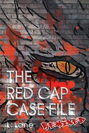 The Red Cap Case File : Remixed cover image cdn