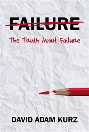 The Truth About Failure cover image cdn