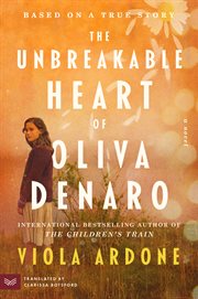 The Unbreakable Heart of Oliva Denaro : A Novel cover image cdn