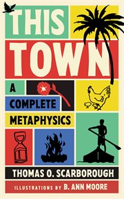 This Town : A Complete Metaphysics cover image cdn