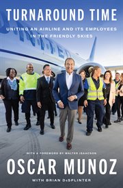 Turnaround Time : Uniting an Airline and Its Employees in the Friendly Skies cover image cdn