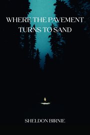 Where the pavement turns to sand cover image cdn
