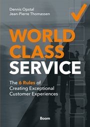 World class service : the 6 rules of creating exceptional customer experiences cover image cdn