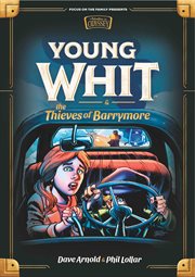 Young Whit and the Thieves of Barrymore cover image cdn