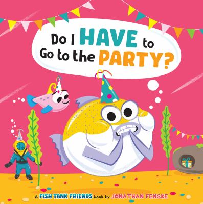 Do I have to go to the party?  cover image cdn