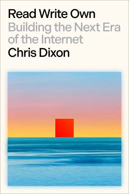 Read write own : building the next era of the Internet  cover image cdn